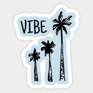 Good Vibes all round Sticker